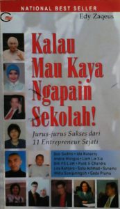 Kalau Mau Kaya Ngapain Sekolah